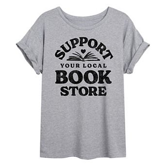 Juniors' Support Your Local Bookstore Oversized Tee