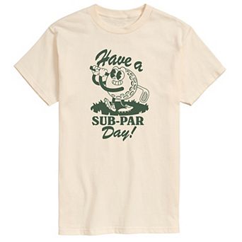Big & Tall Have A Sub-Par Day! Graphic Tee