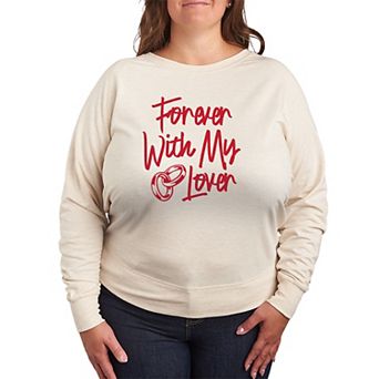 Plus Size Forever With My Lover French Terry Long Sleeve Tee