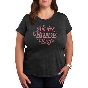 Plus Size Women's In My Bride Era Graphic Tee