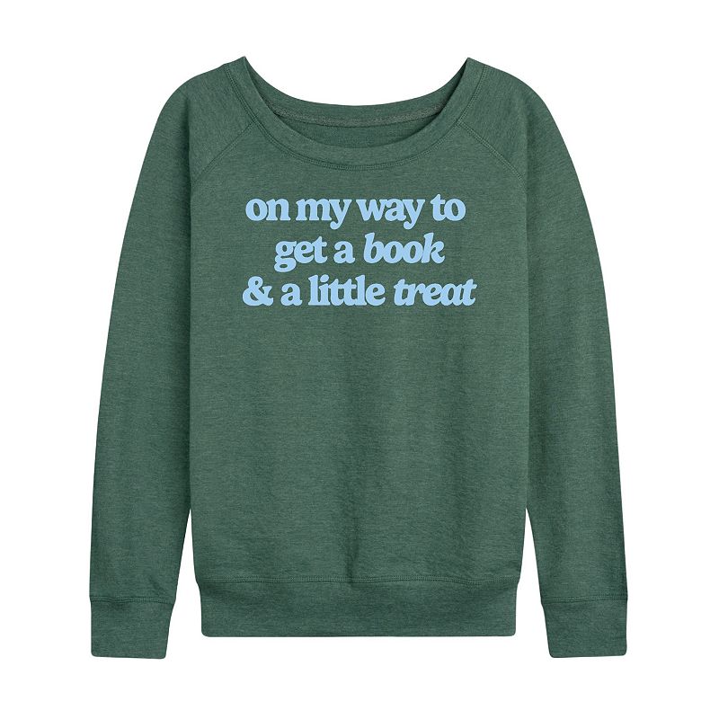 Women's On My Way To Get A Book & A Little Treat French Terry Long Sleeve Tee, 