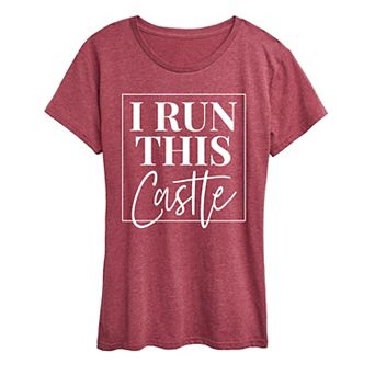 Women's I Run This Castle Graphic Tee