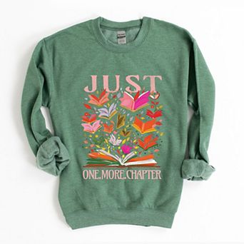 Just One More Chapter Books - Womens Graphic Sweatshirt