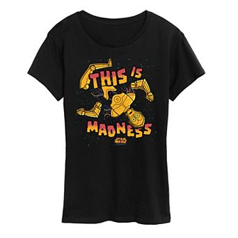 Women's Star Wars C-3PO This Is Madness Graphic Tee