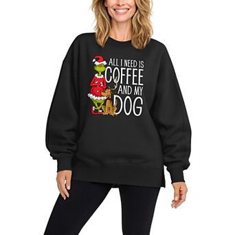 Women's Dr. Seuss All I Need Is Coffee & My Dog Oversized Fleece Crew Sweatshirt