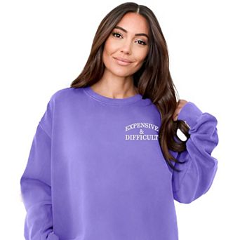 Embroidered Expensive & Difficult - Women's Garment Dyed Graphic Sweatshirt