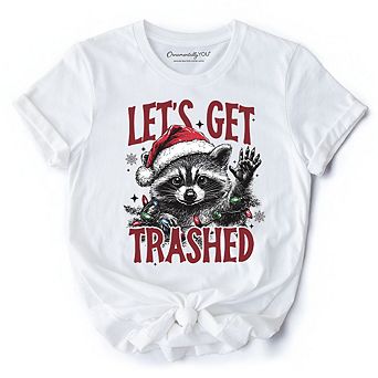 Let's Get Trashed Christmas Raccoon T‑Shirt, Funny Tee for Feral Women