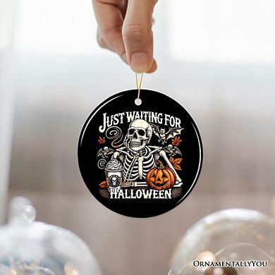 Just Waiting for Halloween Ornament, Spooky Skeleton Gift and Decor for Autumn Season