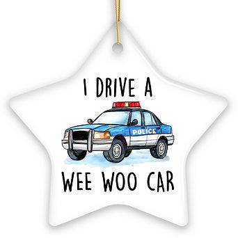 I Drive a Wee Woo Car Ornament, Funny Police Christmas Gift and Tree Decor