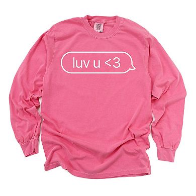 Luv U Text Message - Women's Garment Dyed Long Sleeve Graphic T-Shirt