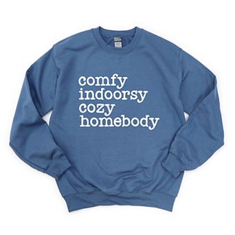 Comfy Indoorsy Cozy Homebody - Women's Graphic Sweatshirt