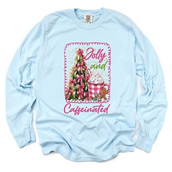 Jolly And Caffeinated - Women's Garment Dyed Long Sleeve Graphic T-Shirt