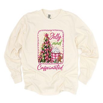 Jolly And Caffeinated - Women's Garment Dyed Long Sleeve Graphic T-Shirt