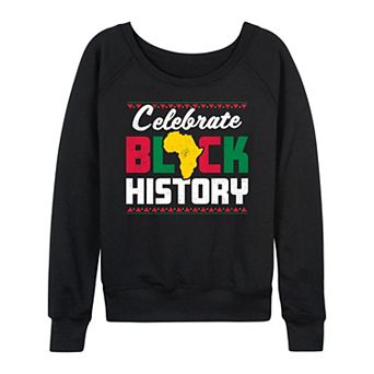 Women's Celebrate Black History Month French Terry Long Sleeve Tee