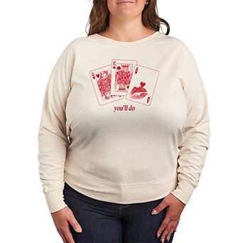 Plus Size You'll Do Playing Cards French Terry Long Sleeve Tee