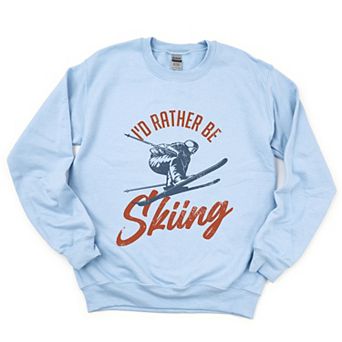 I'd Rather Be Skiing - Women's Graphic Sweatshirt