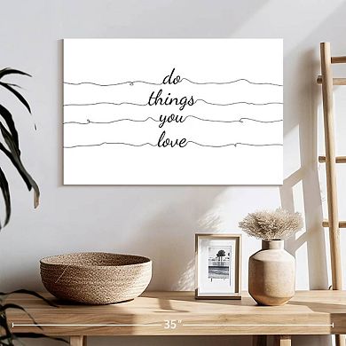 Do Things You Love Wall Art