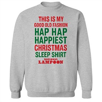 Men's National Lampoon's Christmas Vacation Hap Hap Happiest Christmas Sleep Shirt Graphic Sweatshirt