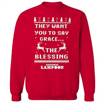 Men's National Lampoon's Christmas Vacation They Want You To Say Grace Graphic Sweatshirt