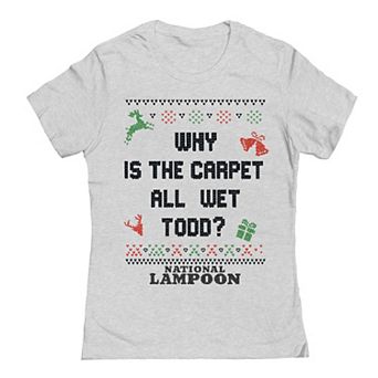 Juniors' National Lampoon's Christmas Vacation Why Is The Carpet All Wet Todd Christmas Icons Graphic Tee