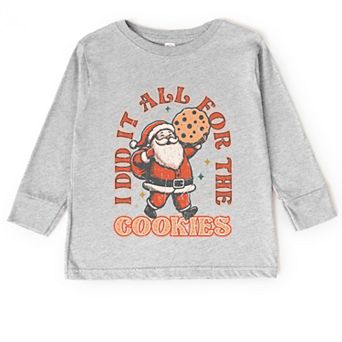 I Did It All For The Cookies Santa - Toddler Long Sleeve Graphic Tee