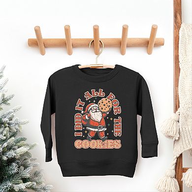 I Did It All For The Cookies Santa - Toddler Graphic Sweatshirt