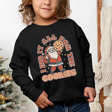 I Did It All For The Cookies Santa - Toddler Graphic Sweatshirt