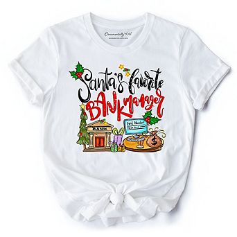 Santa’s Favorite Bank Manager T-Shirt, Classic Christmas Tee
