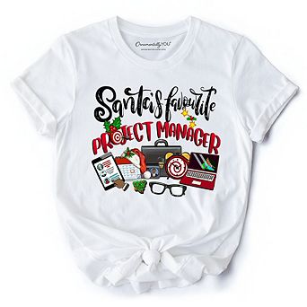 Santa’s Favorite Project Manager T-Shirt, Festive Office Holiday Tee