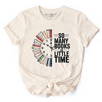So Many Books So Little Time T-Shirt, Funny Book Lover Tee