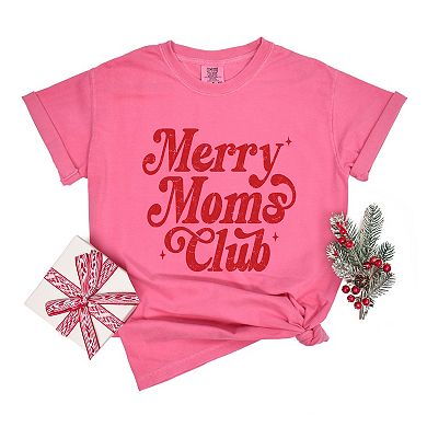 Merry Mom's Club Distressed - Women's Garment Dyed Graphic T-Shirt