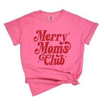 Merry Mom's Club Distressed - Women's Garment Dyed Graphic T-Shirt