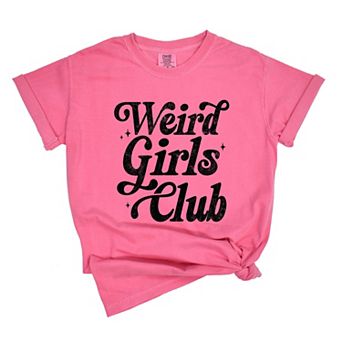 Weird Girls Club Distressed - Women's Garment Dyed Graphic T-Shirt