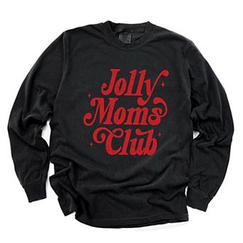 Jolly Mom's Club Distressed - Women's Garment Dyed Long Sleeve Graphic T-Shirt
