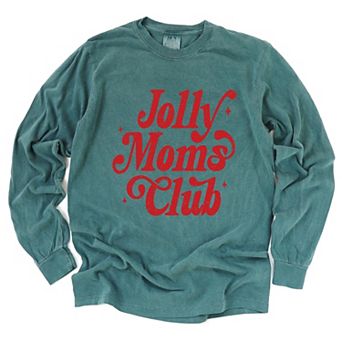 Jolly Mom's Club Distressed - Women's Garment Dyed Long Sleeve Graphic T-Shirt