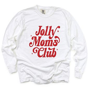 Jolly Mom's Club Distressed - Women's Garment Dyed Long Sleeve Graphic T-Shirt