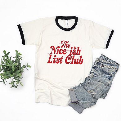 The Nice-ish List Club Distressed - Women's Ringer Graphic T-Shirt