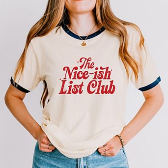 The Nice-ish List Club Distressed - Women's Ringer Graphic T-Shirt