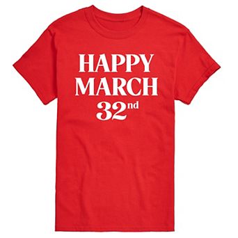 Big & Tall Happy March 32nd Graphic Tee