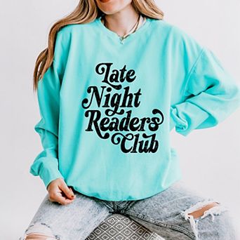 Late Night Readers Club Distressed - Women's Lightweight Garment Dyed Sweatshirt