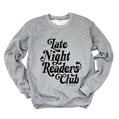 Late Night Readers Club Distressed - Women's Graphic Sweatshirt