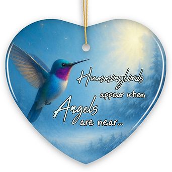 Hummingbirds Appear When Angels Are Near Ornament, Peaceful Remembrance Christmas Keepsake (Heart)