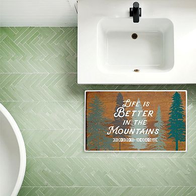 Stupell Home Decor Retro Rustic Life Is Better In The Mountains Bath Mat