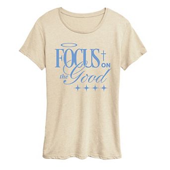 Women's Focus On The Good Graphic Tee