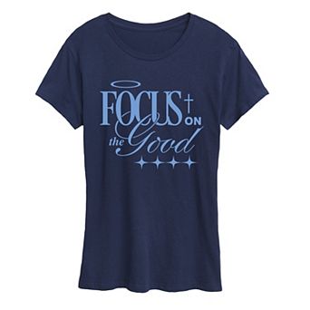 Women's Focus On The Good Graphic Tee
