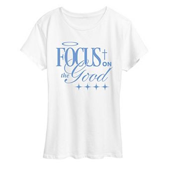 Women's Focus On The Good Graphic Tee