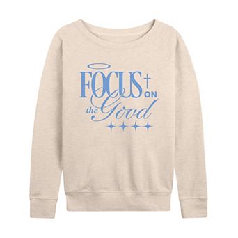 Women's Focus On The Good French Terry Long Sleeve Tee