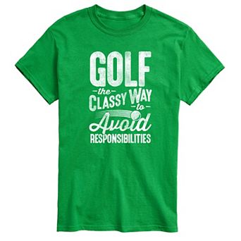 Big & Tall The Classy Way To Avoid Responsibilities Graphic Tee