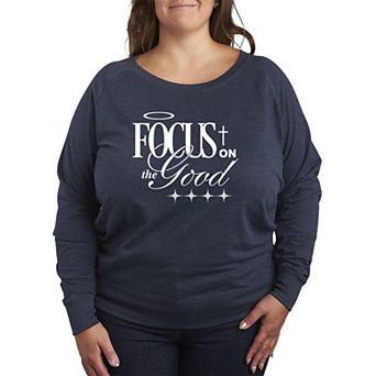 Plus Size Focus On The Good French Terry Long Sleeve Tee