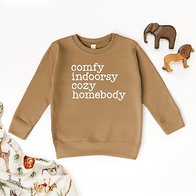 Comfy Indoorsy Cozy Homebody - Toddler Graphic Sweatshirt